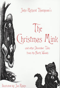 The Christmas Mink and other December Tales from the North Woods